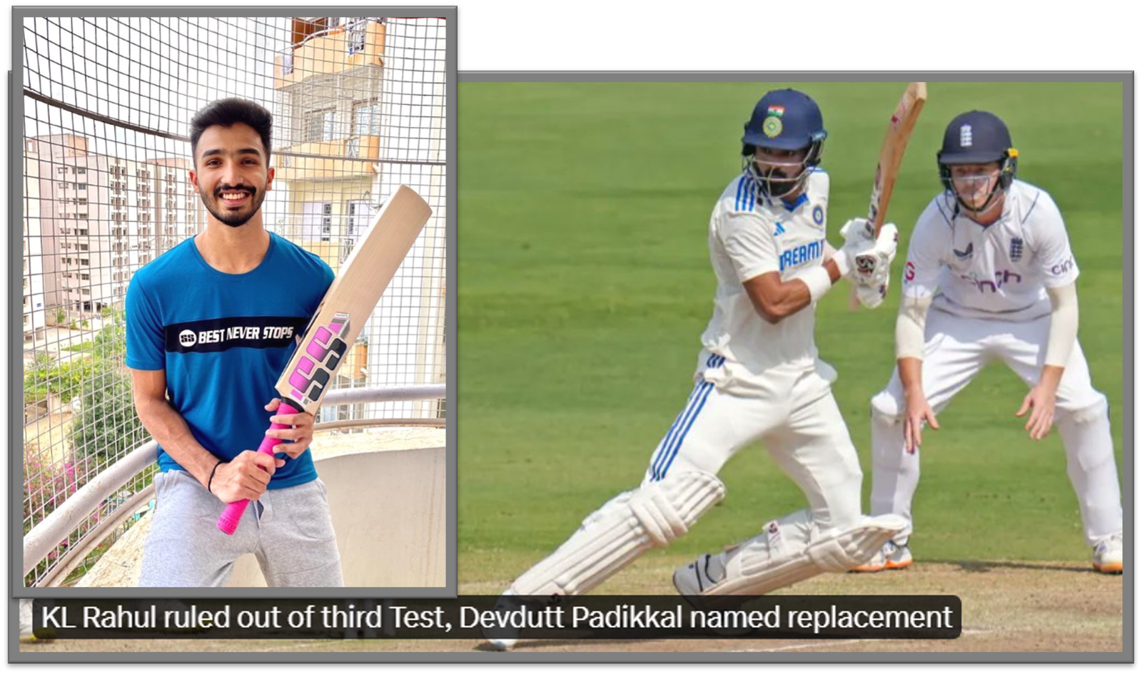 Devdutt Padikkal as replacement of KL Rahul in third Test