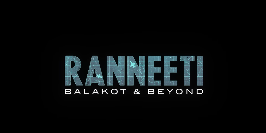 Ranneeti Balakot and Beyond OTT Series, Source YT