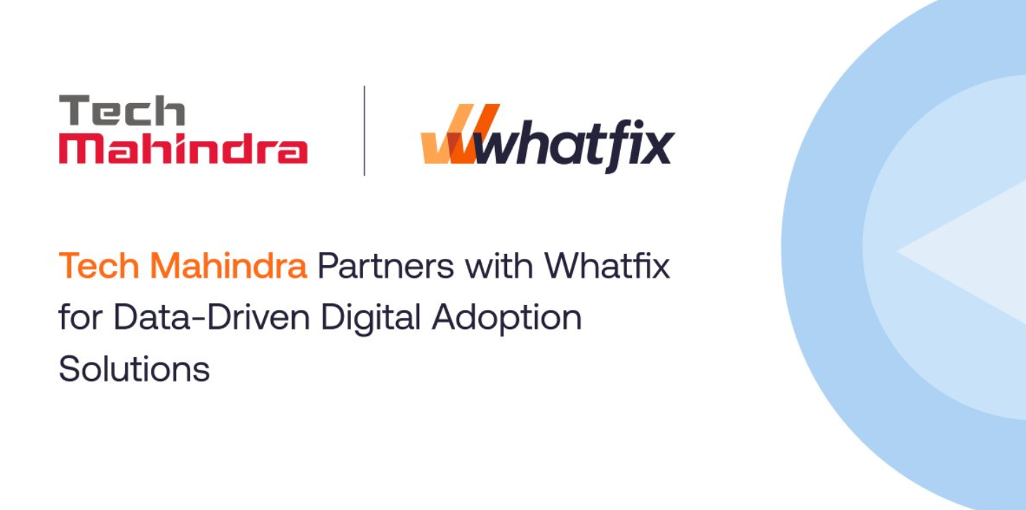 Whatfix & Tech Mahindra