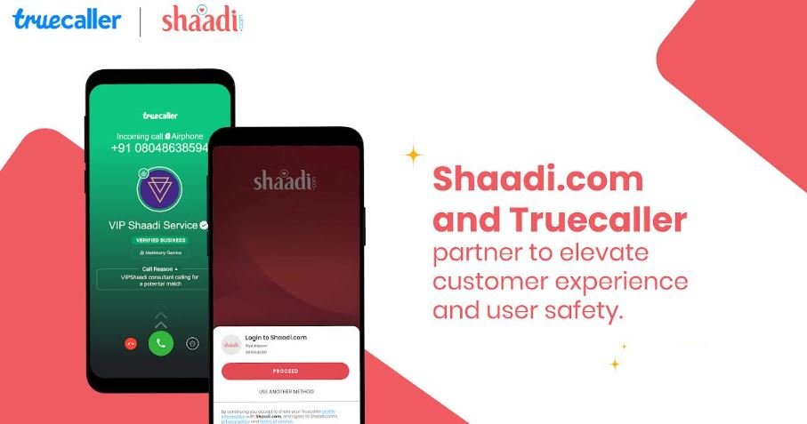 Shaadi.com & Truecaller